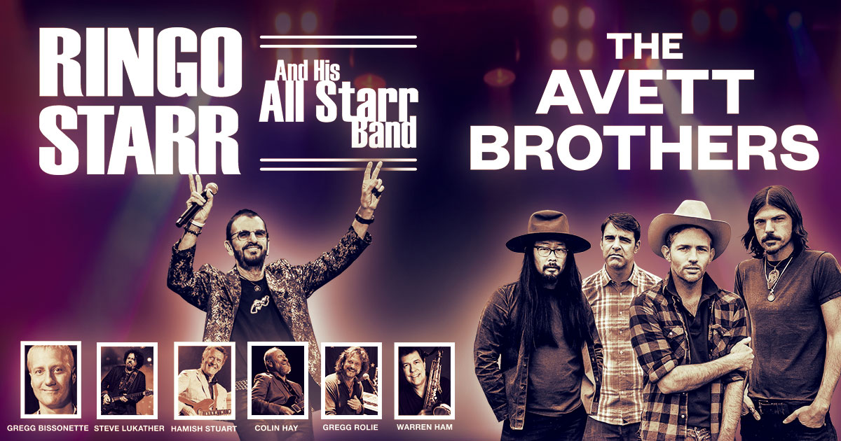 WIN TICKETS: Ringo Starr AND The Avett Brothers – Two Full Sets of Music