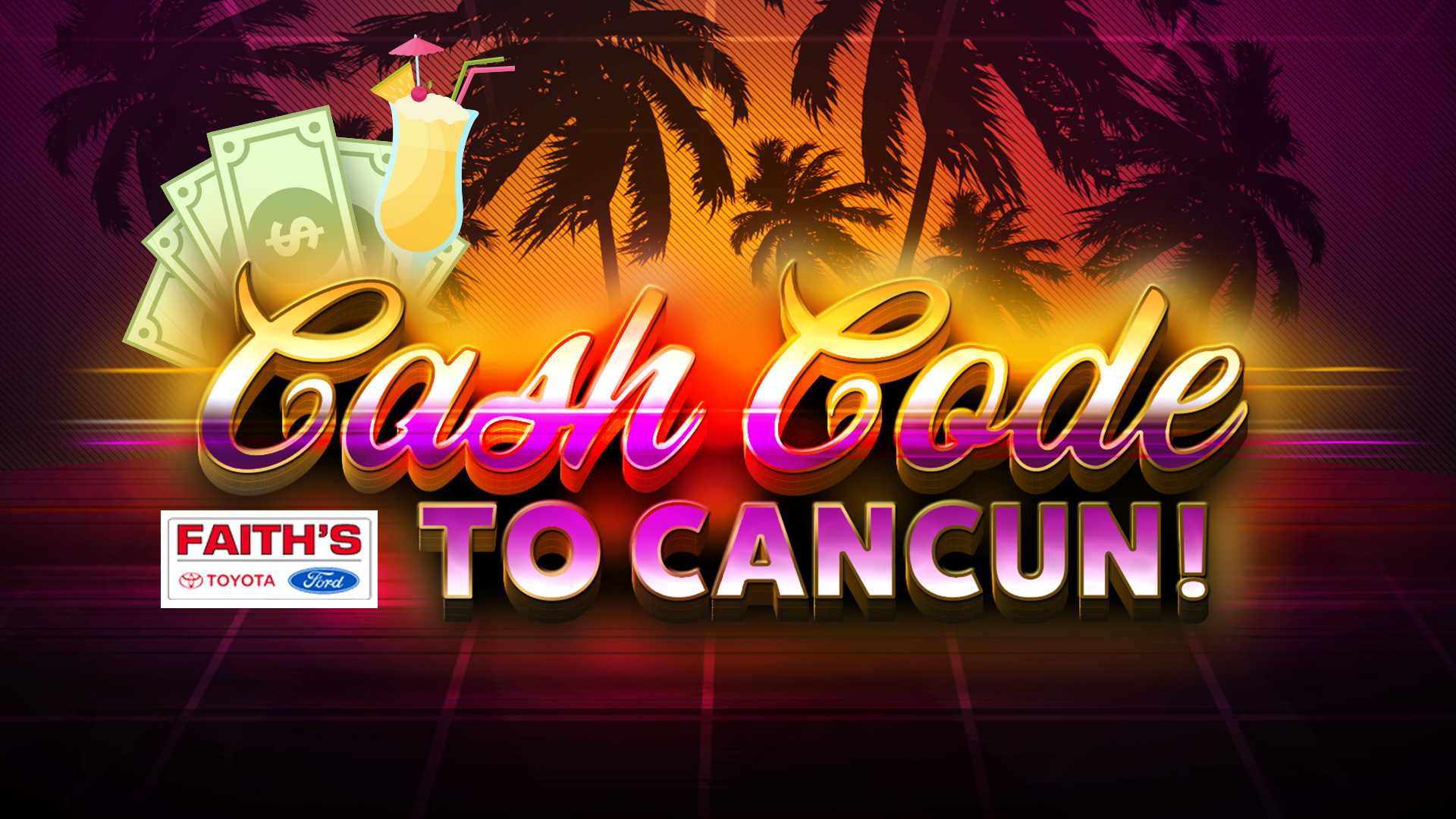 Cash Code to Cancun! Win Money And a Trip For Two to Cancun, Mexico