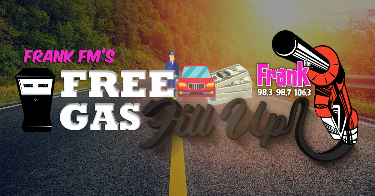 Frank FM’s Free Gas Fill Up is Back! Win a $50 Gas Card Twice a Day
