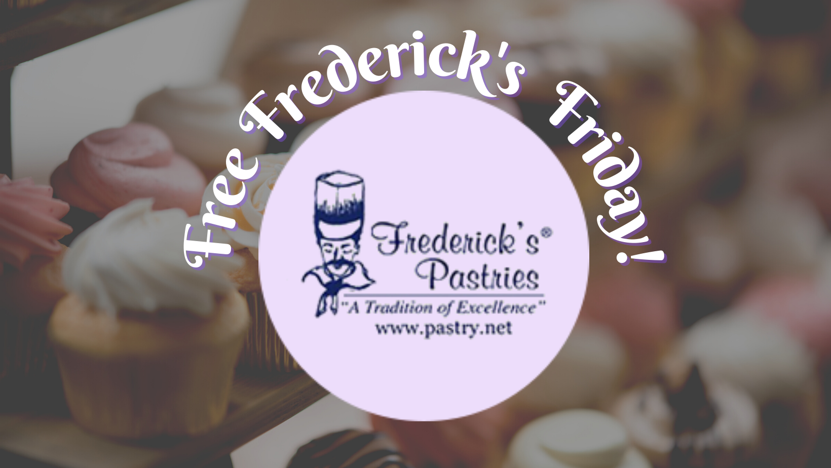 Free Frederick’s Friday!