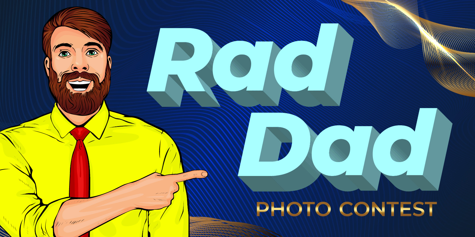 Celebrate Father’s Day with the $500 ‘Rad Dad’ Photo Contest