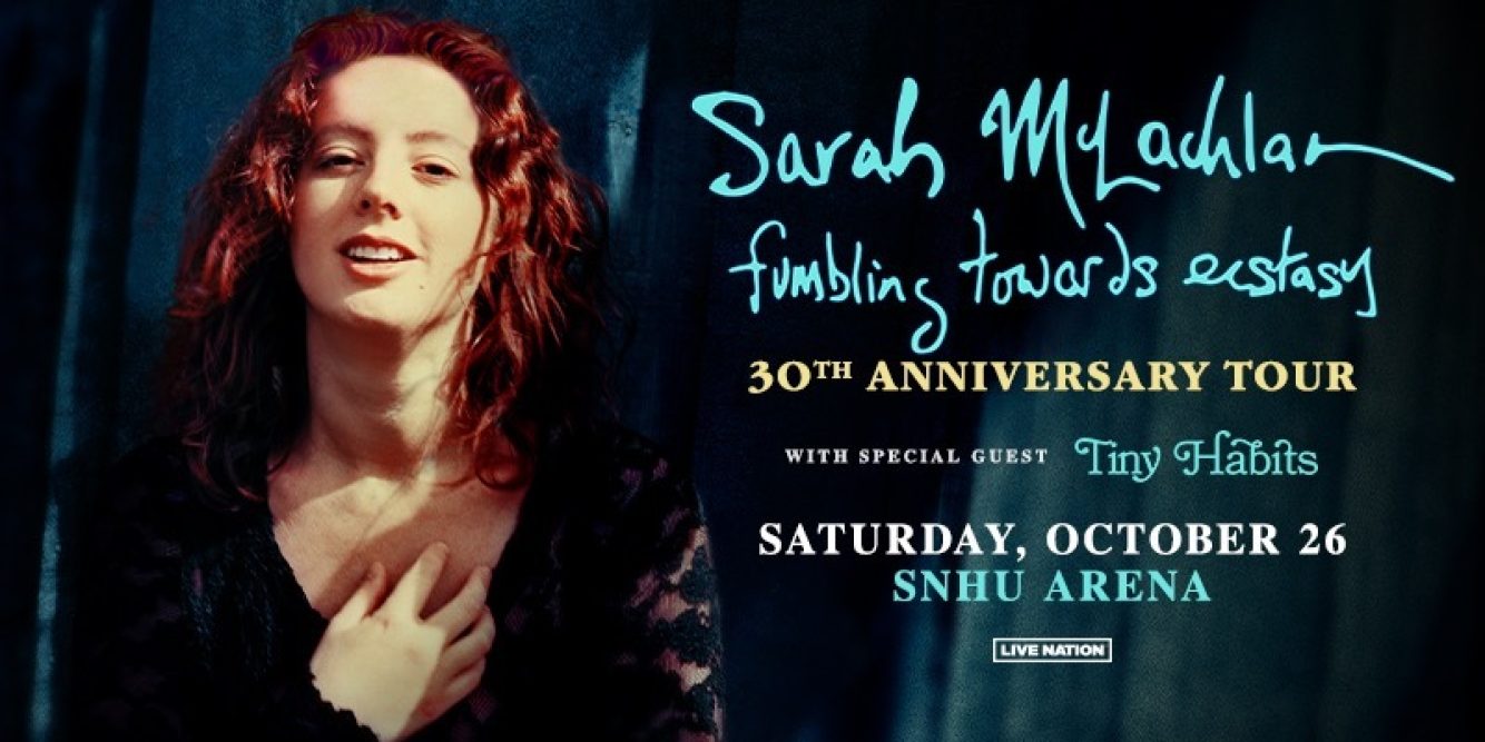 Win Tickets to Sarah McLachlan at the SNHU Arena!