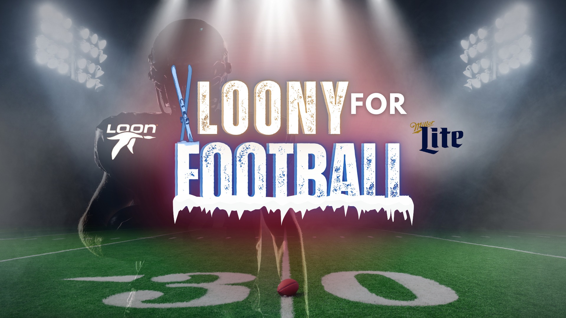 Miller Lite’s ‘Loony For Football’ Sweepstakes – Win Lift Tickets, Pro Football Game Tix