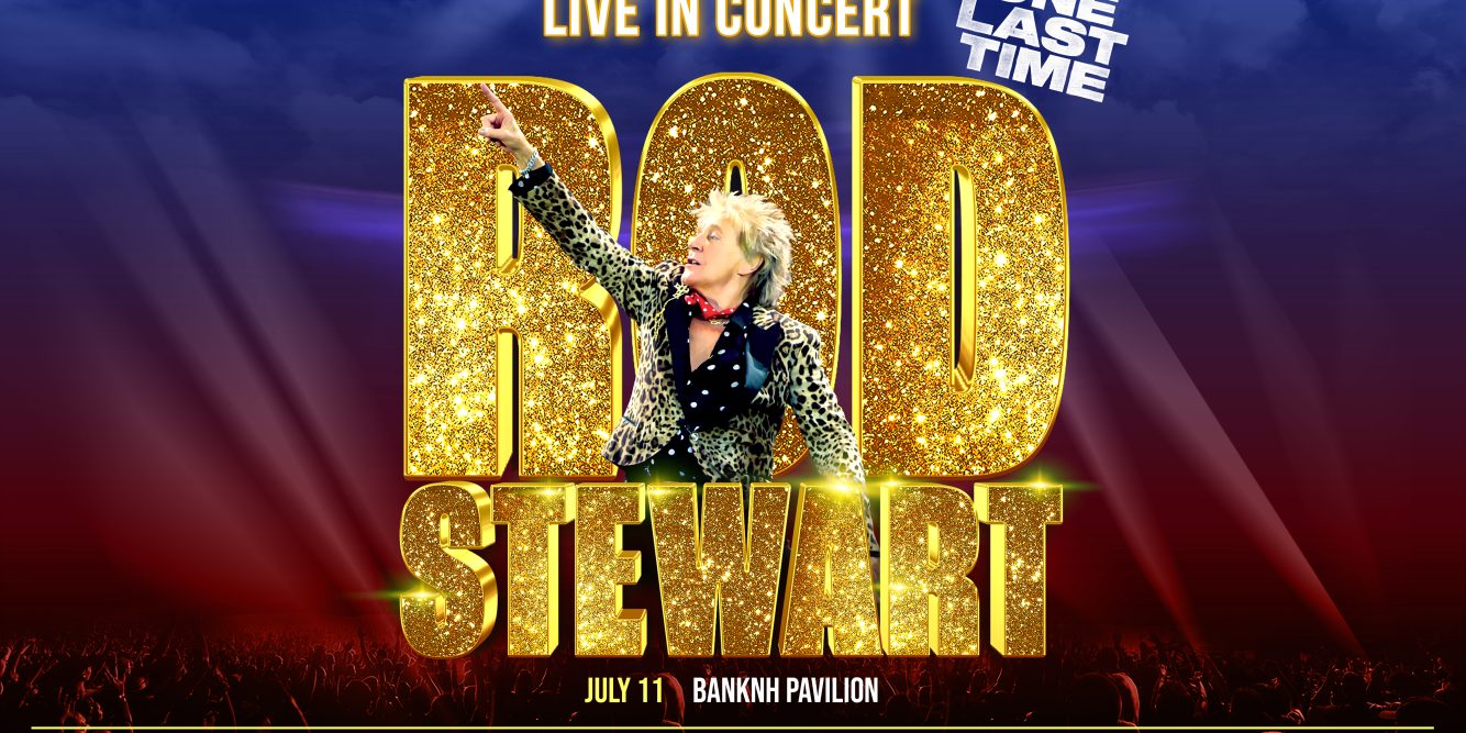 Enter to Win Rod Stewart at BankNH Pavilion Next Summer!