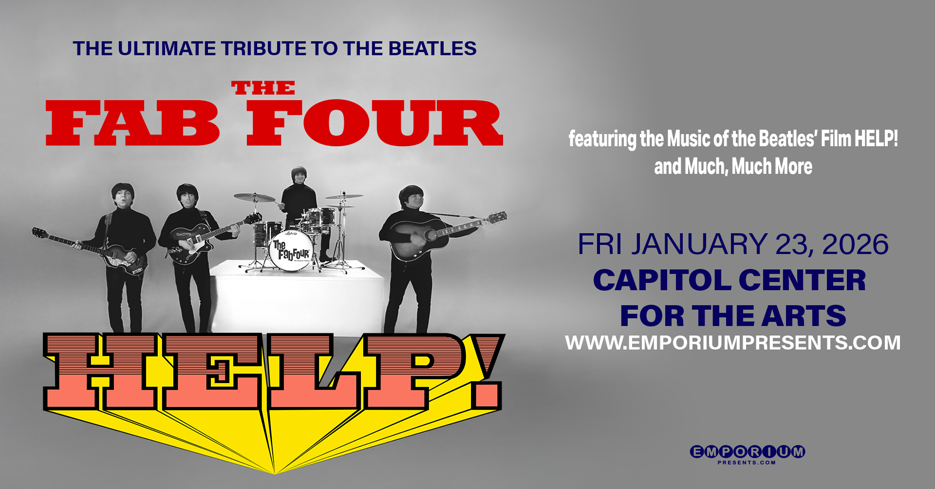 Win Tickets to see Fab Four – HELP! at the Capital Center for the Arts!