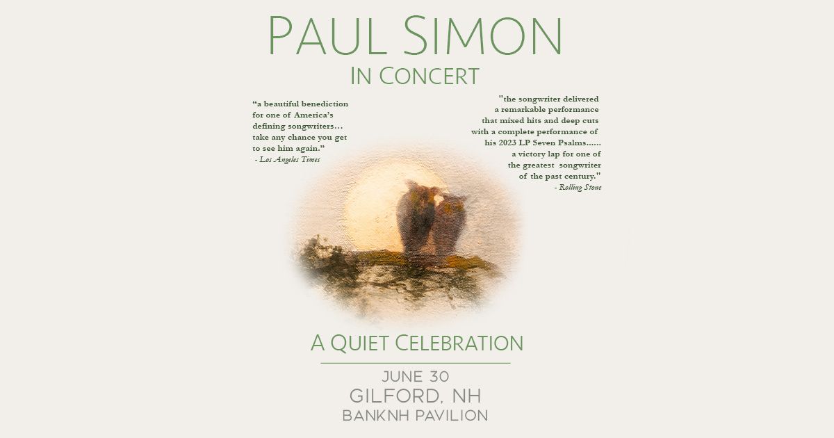 Win Tickets to See Paul Simon at BankNH Pavilion