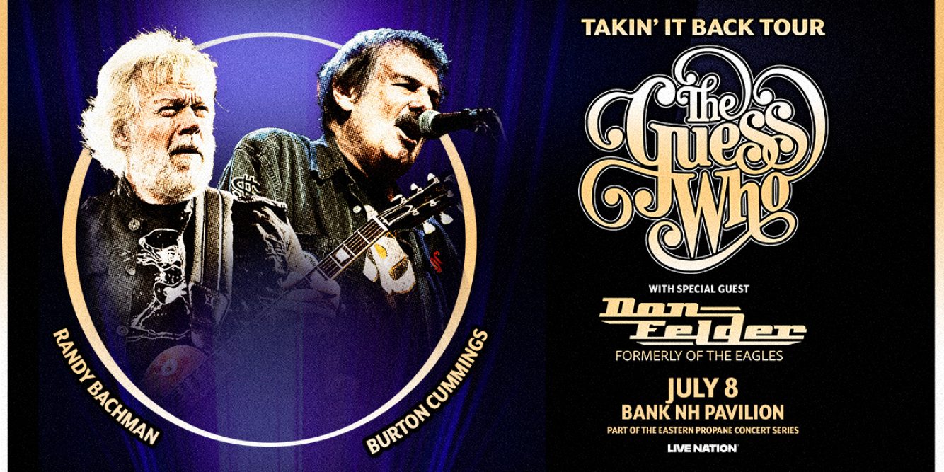 Win Tickets to The Guess Who at BankNH Pavilion!